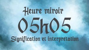 05h05 signification