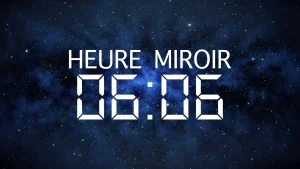 06h06 signification